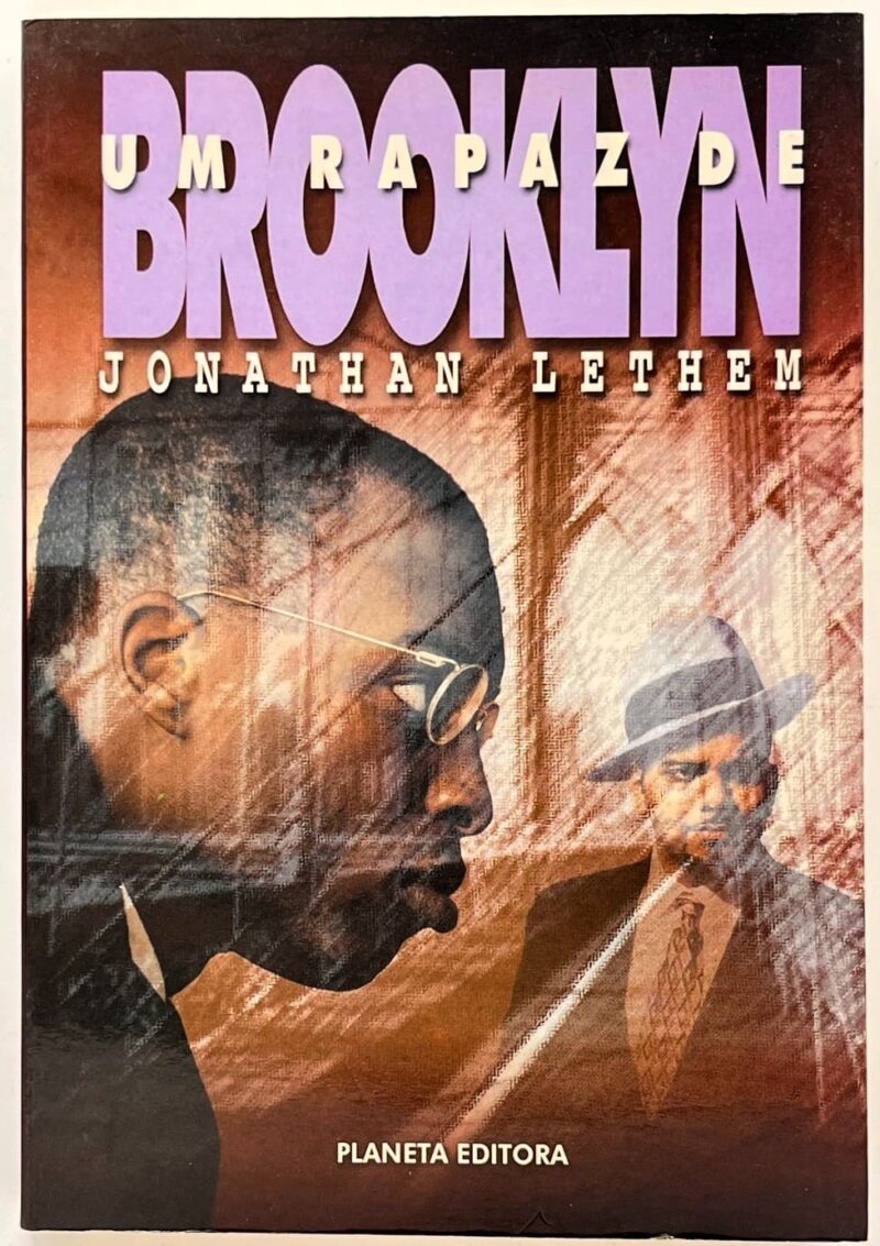 Um Rapaz de Brooklyn / Jonathan Lethem