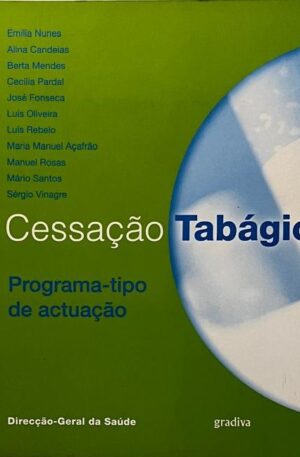 Cessação Tabágica : Programa-tipo de actuação