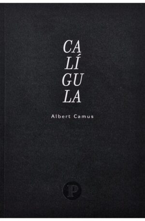 Calígula / Albert Camus