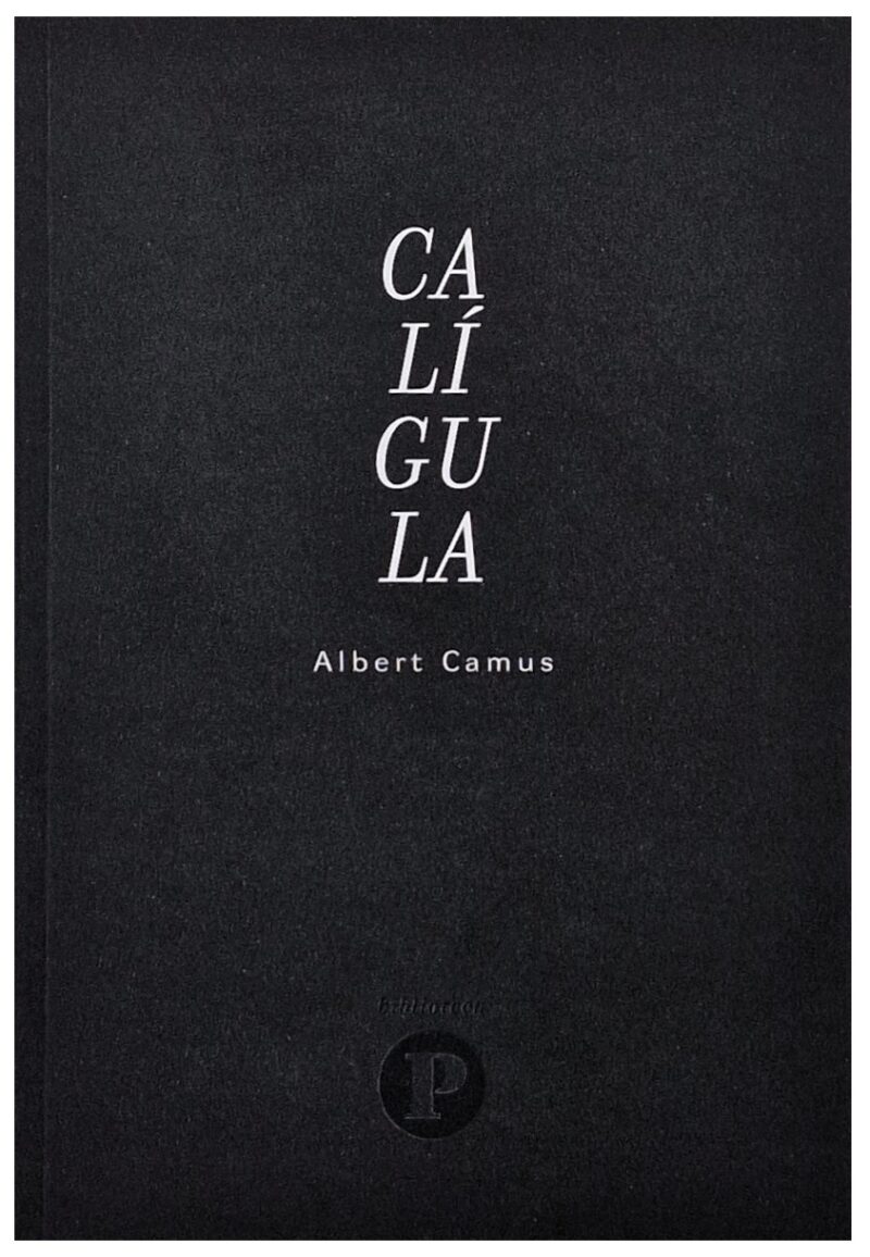 Calígula / Albert Camus