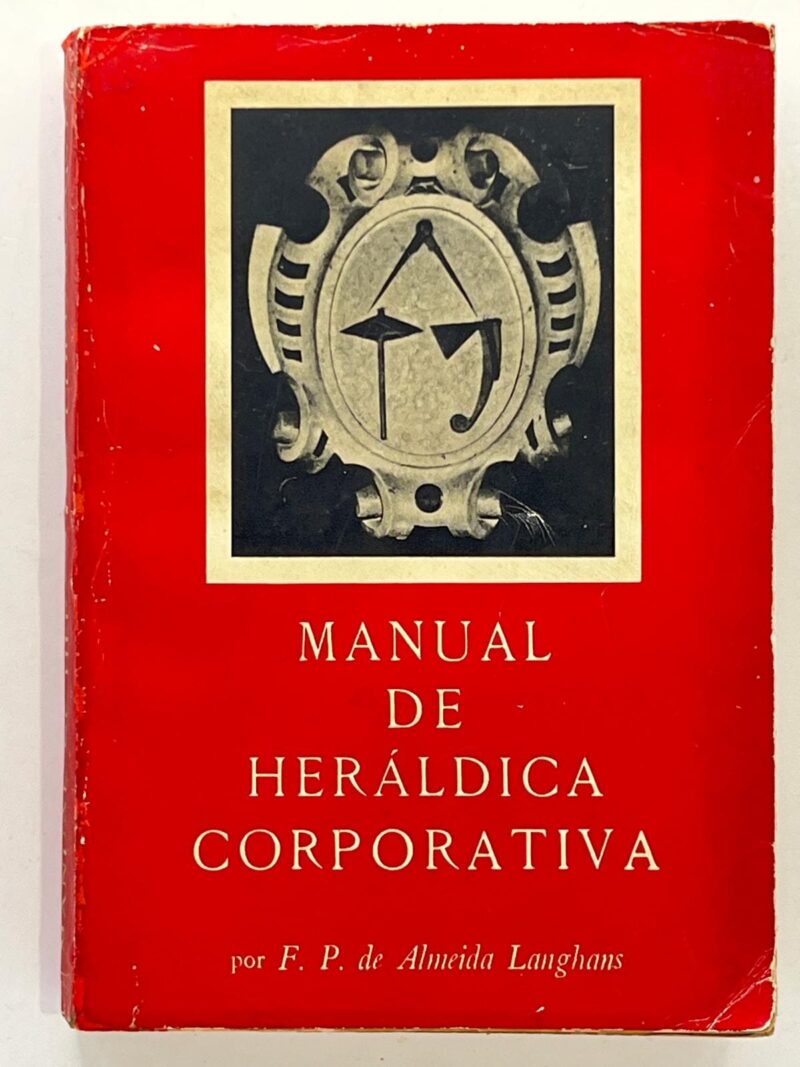 Manual de Heráldica Corporativa / F. P. de Almeida Langhans