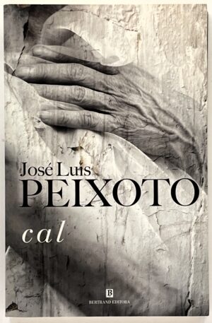 Cal / José Luís Peixoto
