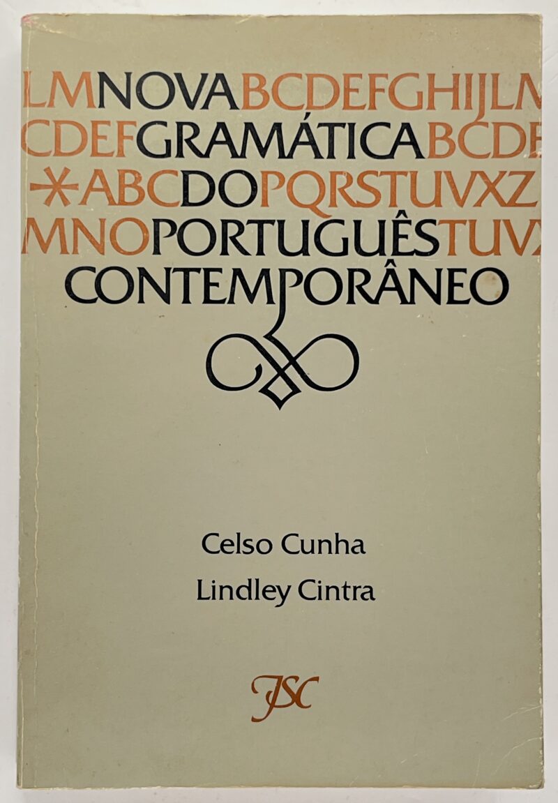 Nova Gramática do Português Contemporâneo / Celso Cunha, Luís F. Lindley Cintra