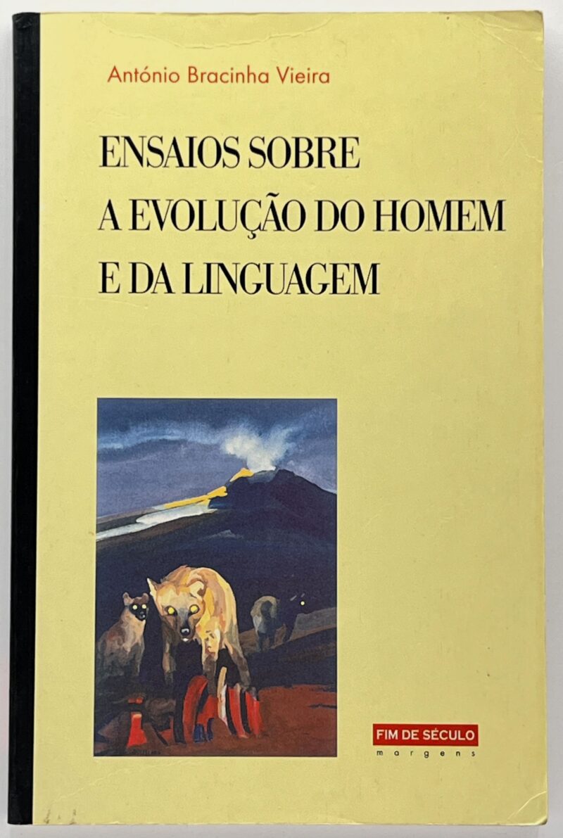 Ensaios sobre a Evolução do Homem e da Linguagem / António Bracinha Vieira
