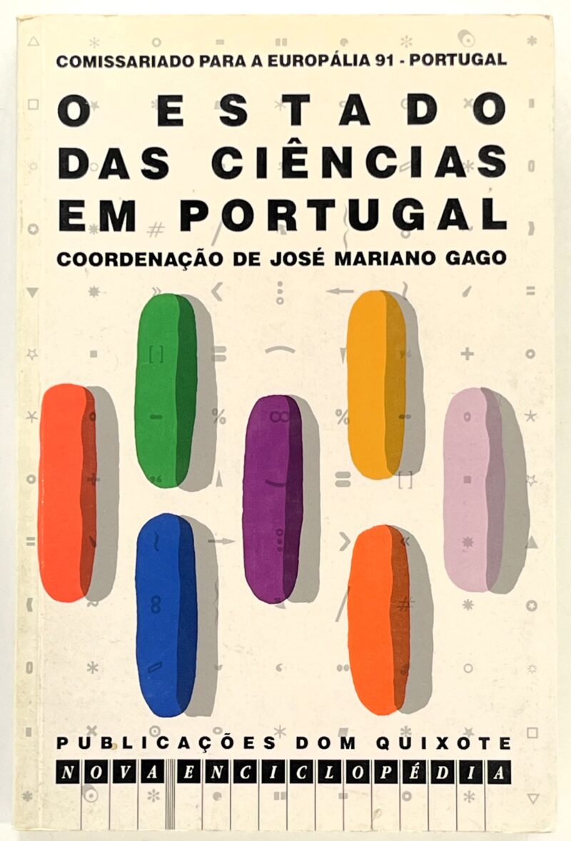 O Estado das Ciências em Portugal / José Mariano Gago