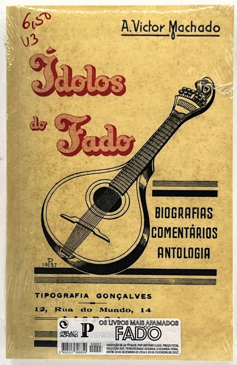 Ídolos do Fado / A. Victor Machado