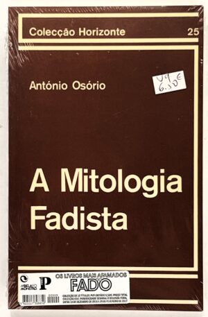 A Mitologia Fadista / António Osório